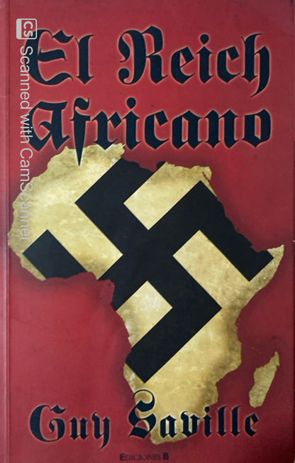 El reich africano | Guy Saville