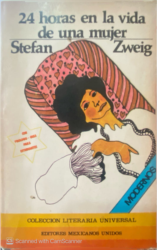 Veinticuatro horas de la vida de una mujer | Stefan Zweig