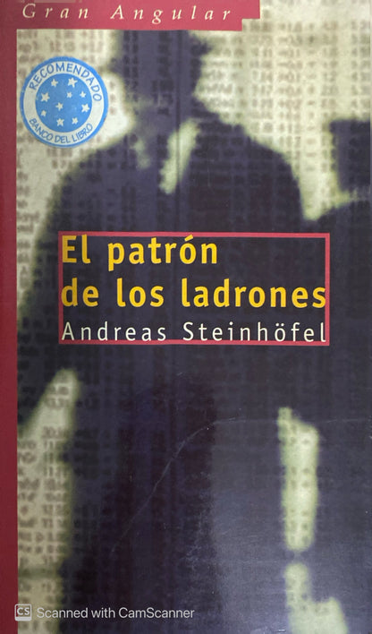 El patron de los ladrones | Andreas Steinhöfel