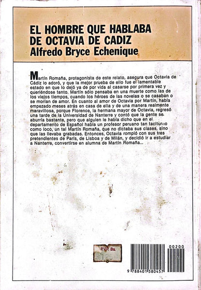El hombre que hablaba de octavia de cadiz | Alfredo Bryce Echenique