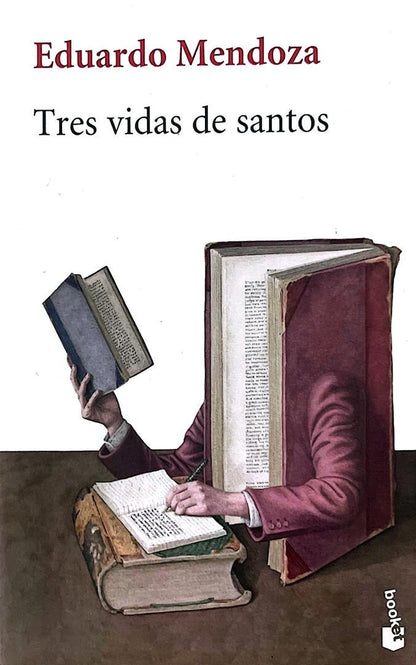 Tres vidas de santos | Eduardo Mendoza