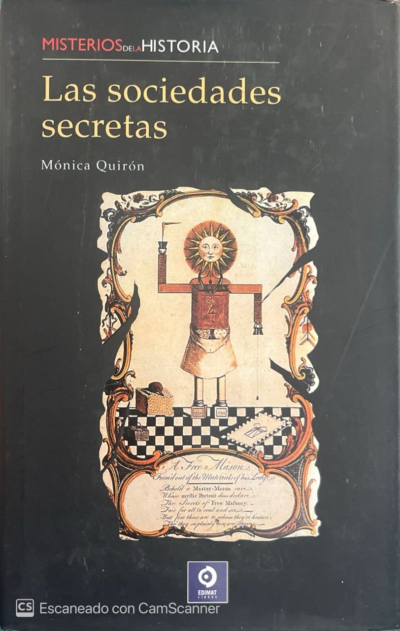 Las sociedades secretas | Mónica Quirón