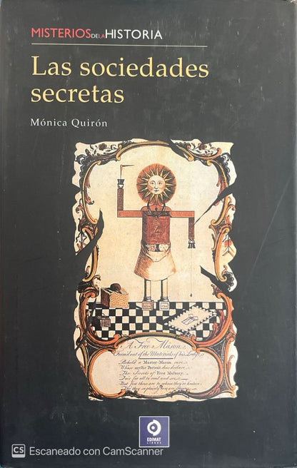 Las sociedades secretas | Mónica Quirón