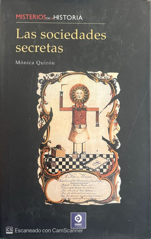 Las sociedades secretas | Mónica Quirón