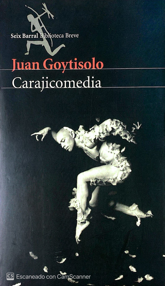 Carajicomedia | Juan Goytisolo