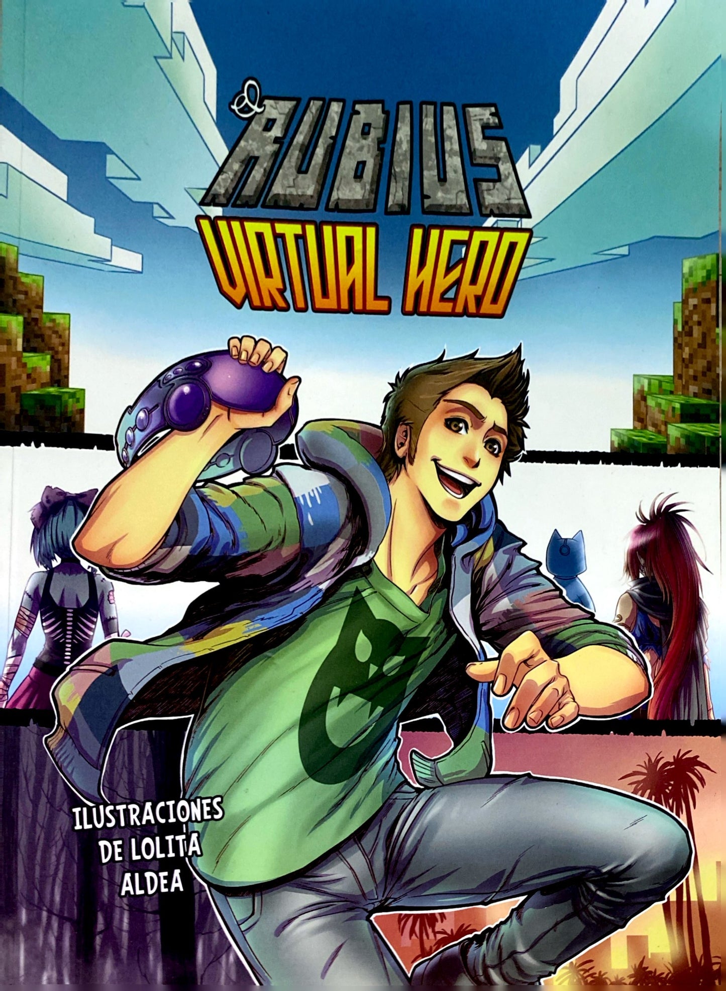 Virtual Hero | El rubius