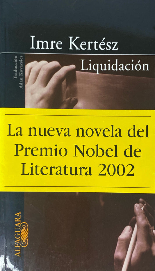 Liquidación | Imre Kertész