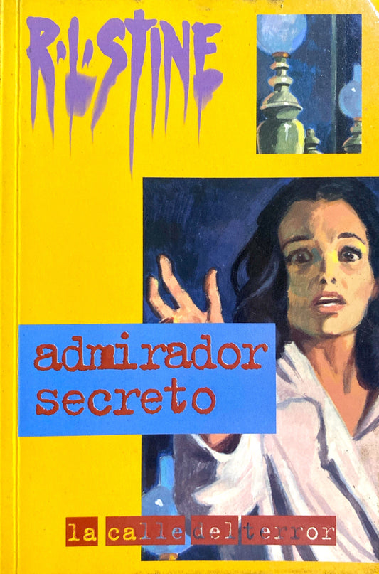 Admirador secreto | Robert Lawrence Stine