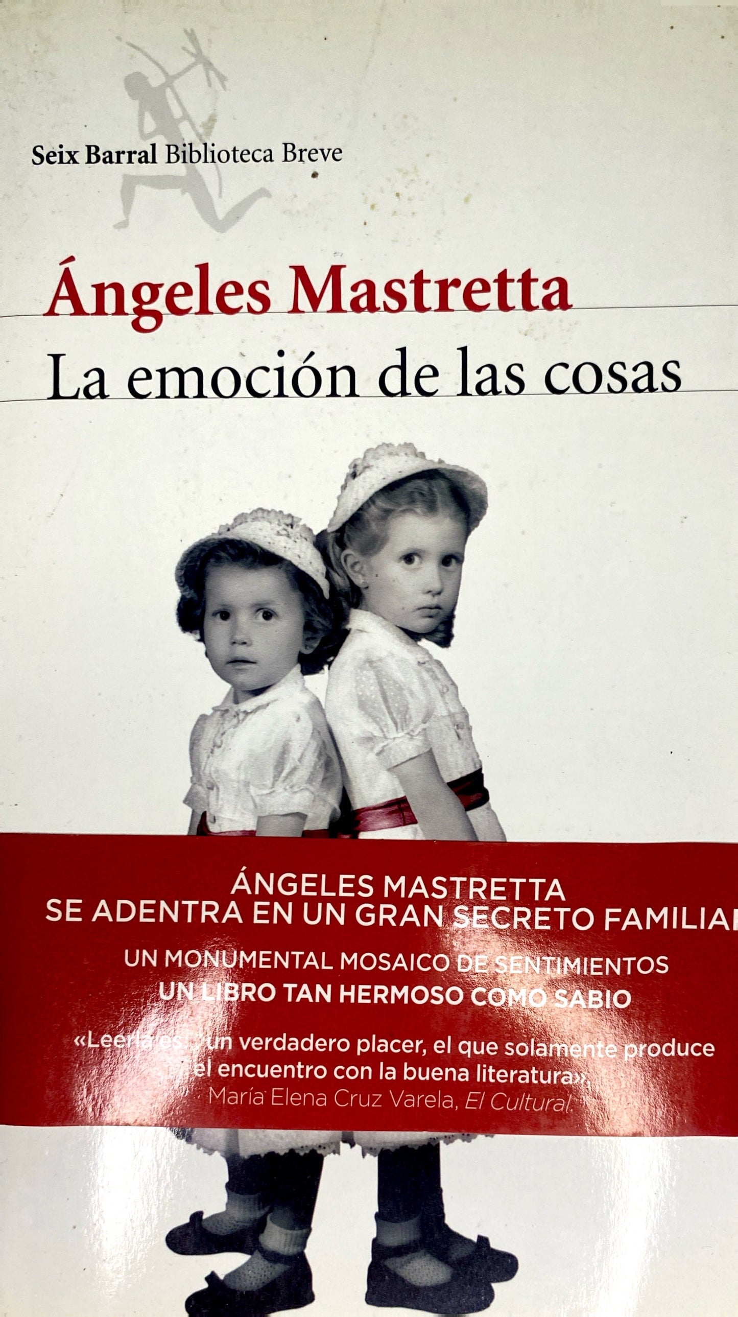 La emoción de las cosas | Ángeles Mastretta