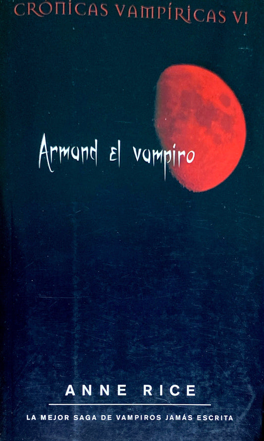 Armand el vampiro | Anne Rice