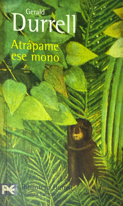 Atrápame ese mono | Gerald Durell