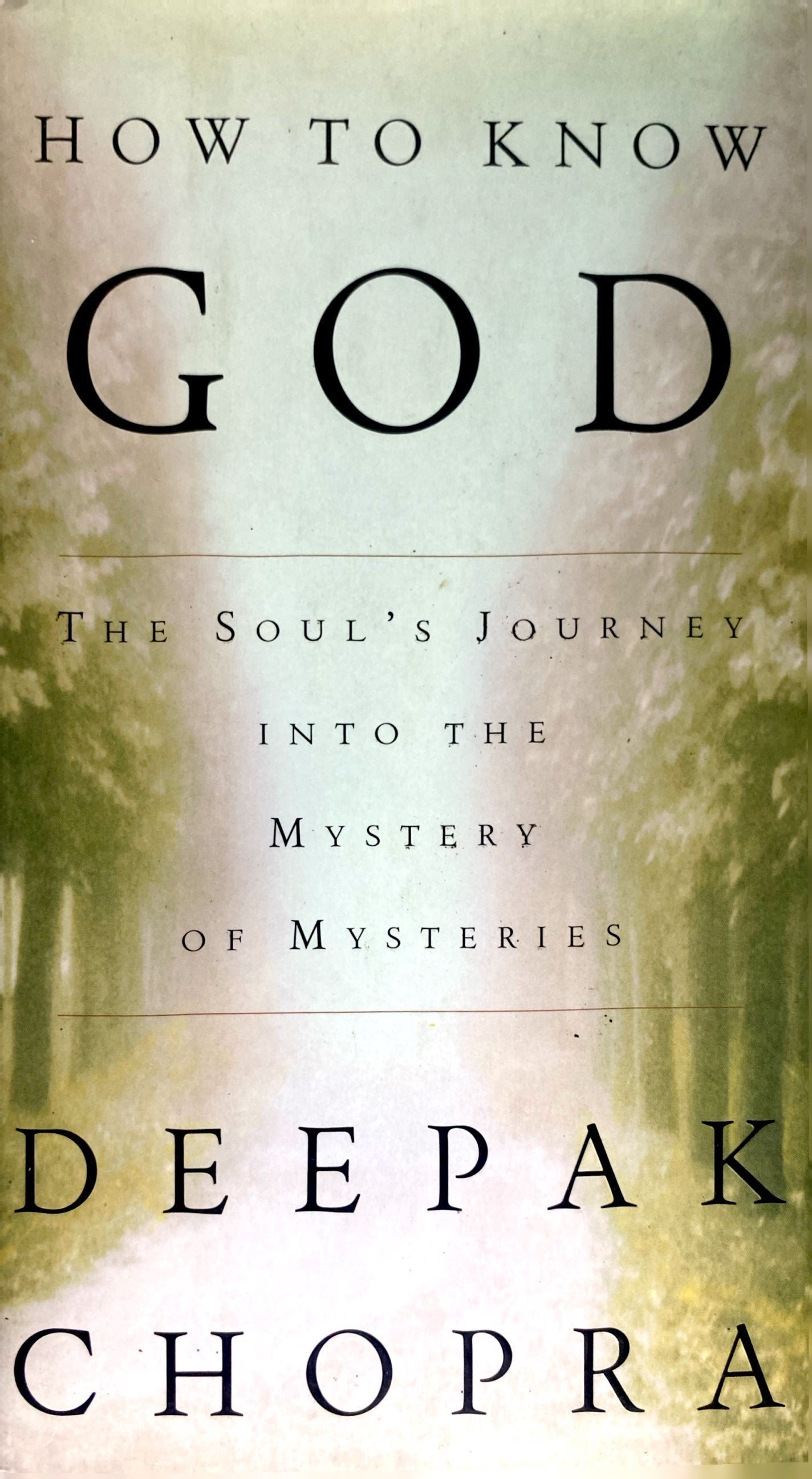 How to know god | Deepak Chopra