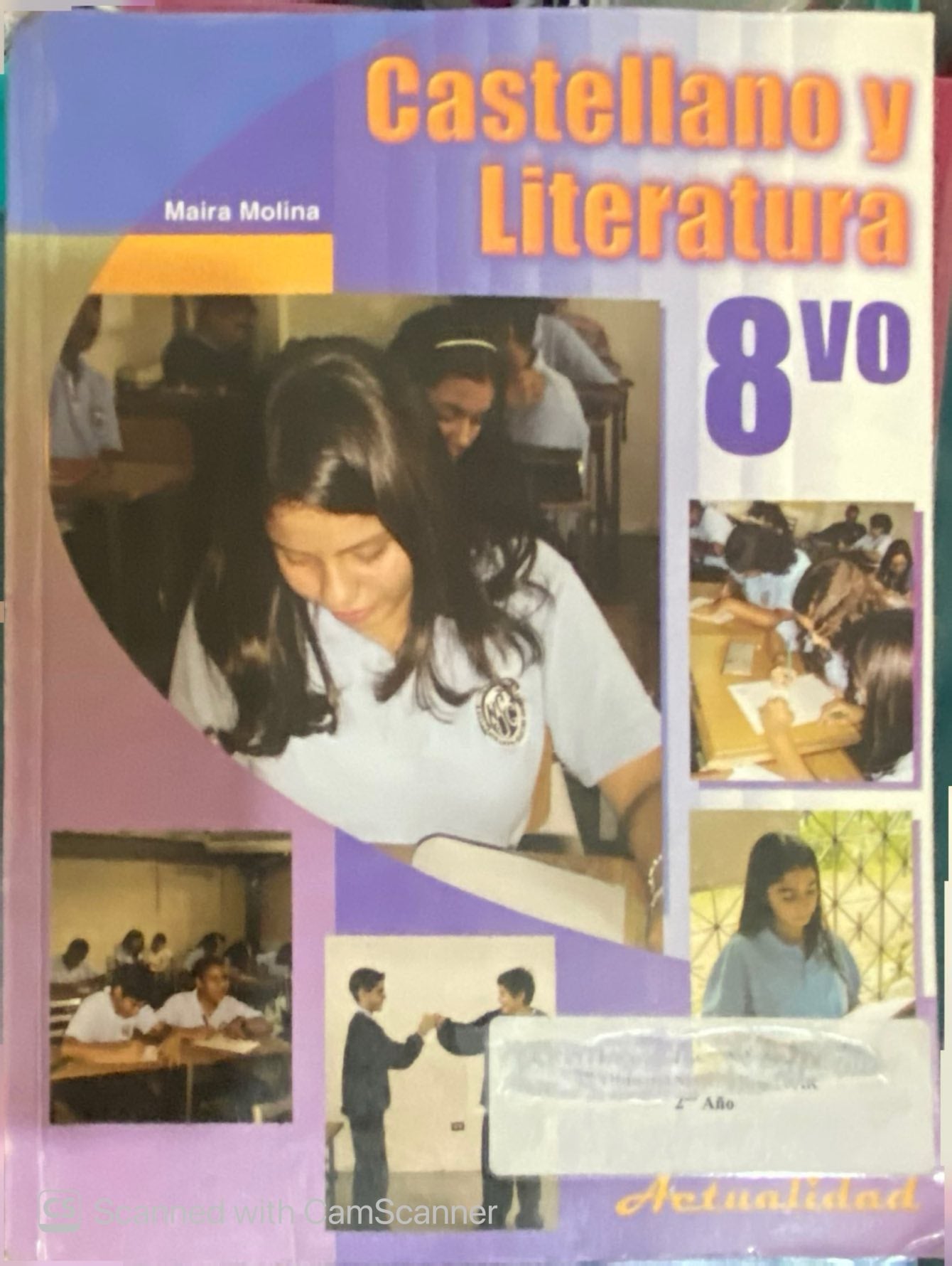 Castellano y Literatura 8vo | Maira Molina Editorial Actualidad