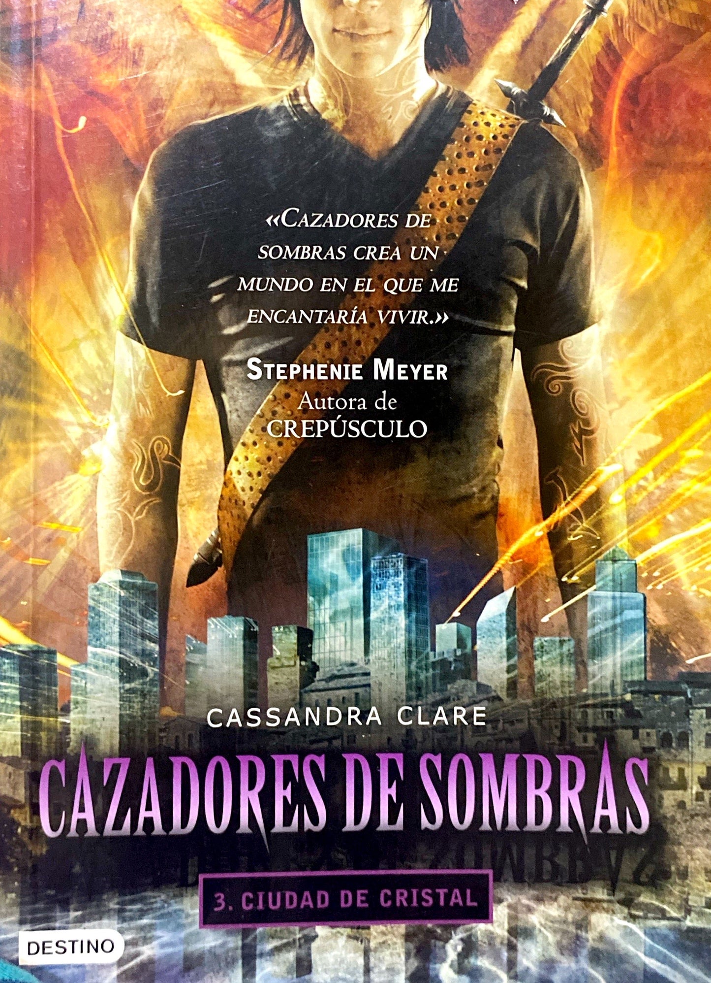 Cazadores de sombras 3: Ciudad de cristal | Cassandra Clare