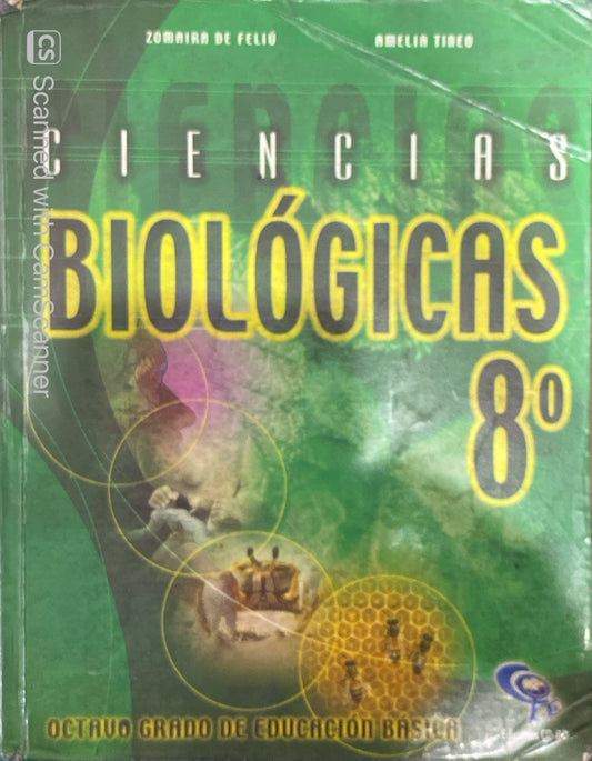 Ciencias Biológicas 8 | Zomaira de Feliú y Amelia Timeo