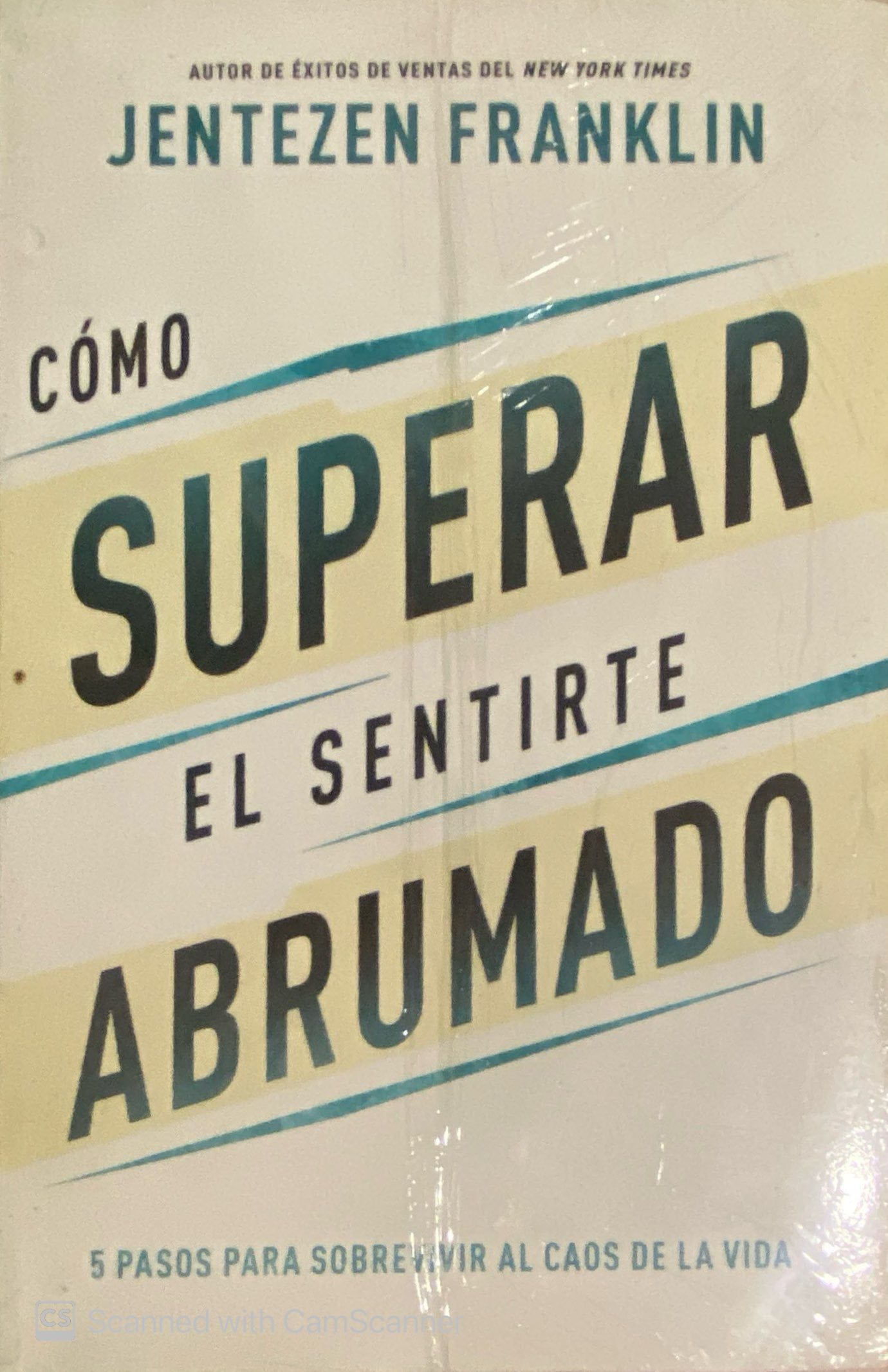 Cómo superar el sentirte abrumado | Jentezen Franklin