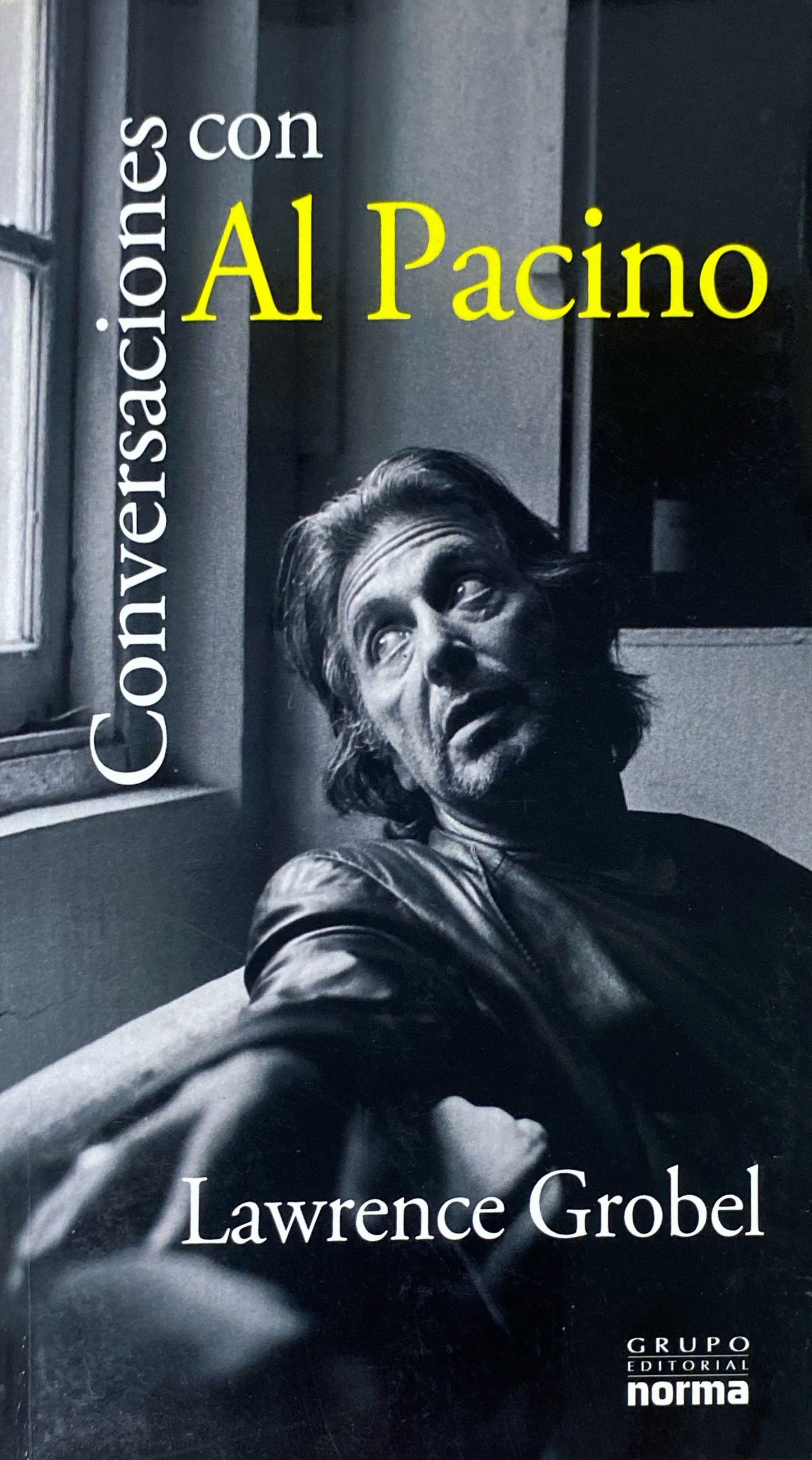 Conversaciones con Al Pacino | Lawrence Grobel