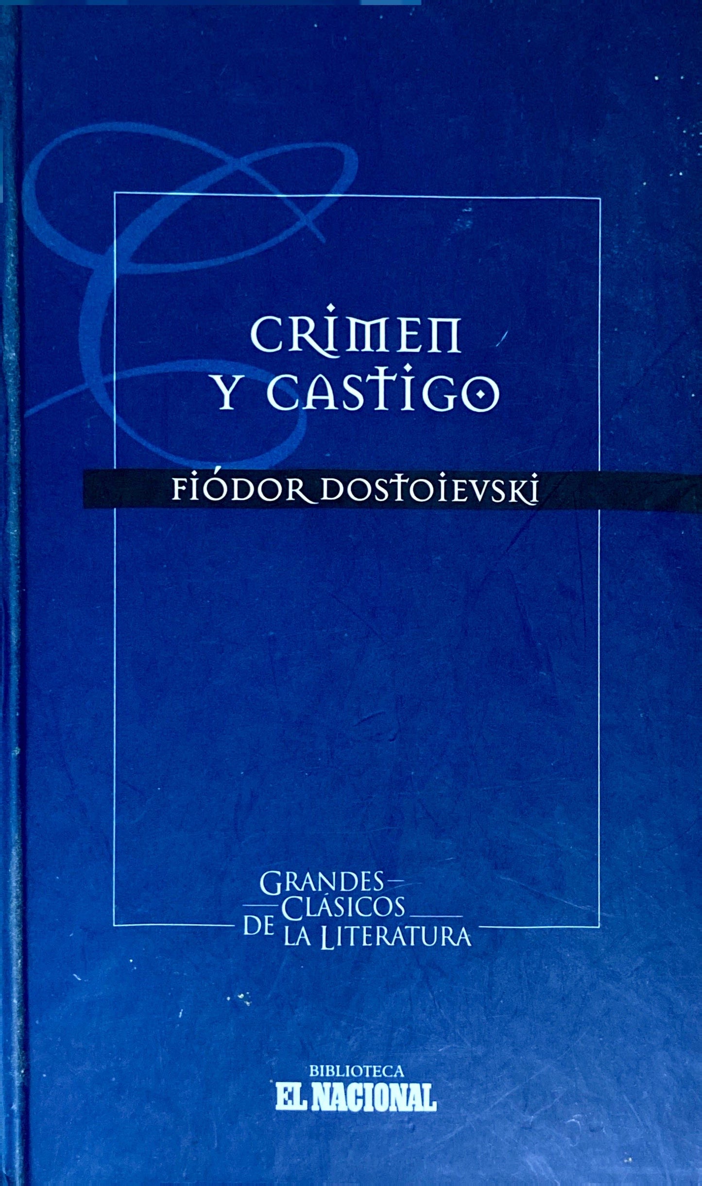 Crimen y castigo | Fiodor Dostoyevski