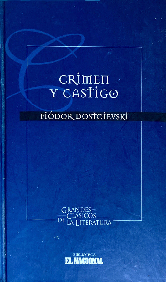 Crimen y castigo | Fiodor Dostoyevski