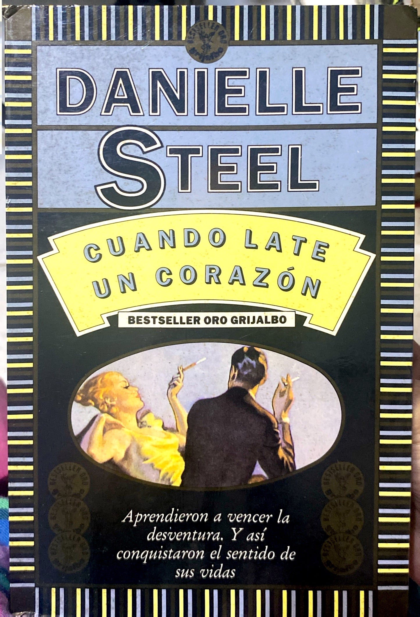 Cuando late un corazón | Danielle Steel