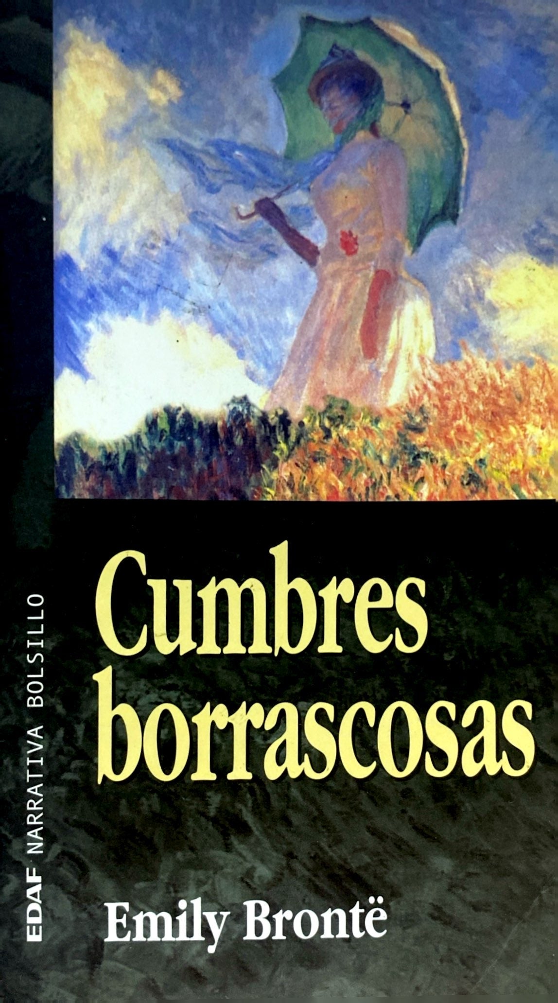 Cumbres borrascosas | Emily Bronte