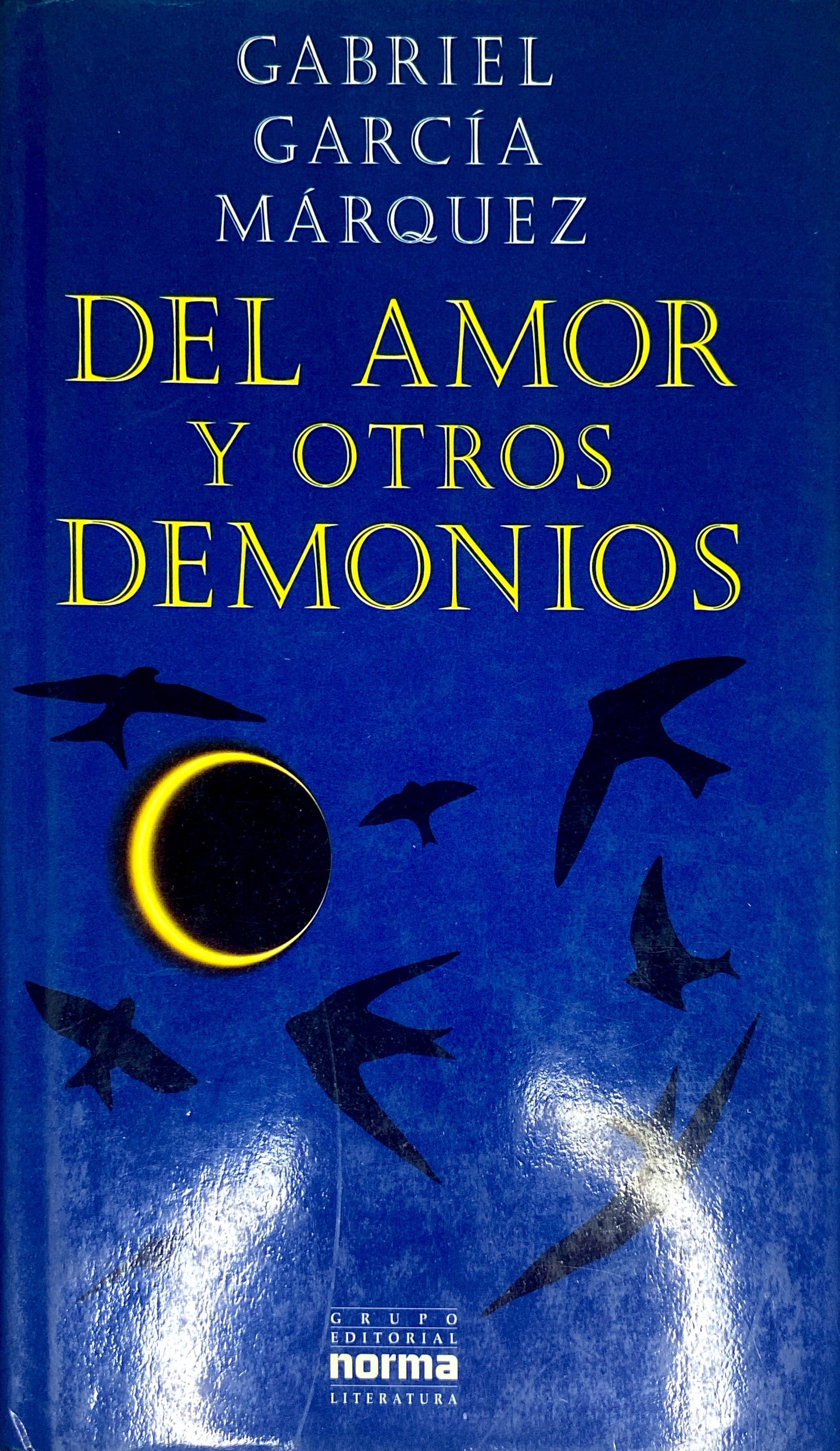 Del amor y otros demonios | Gabriel García Márquez