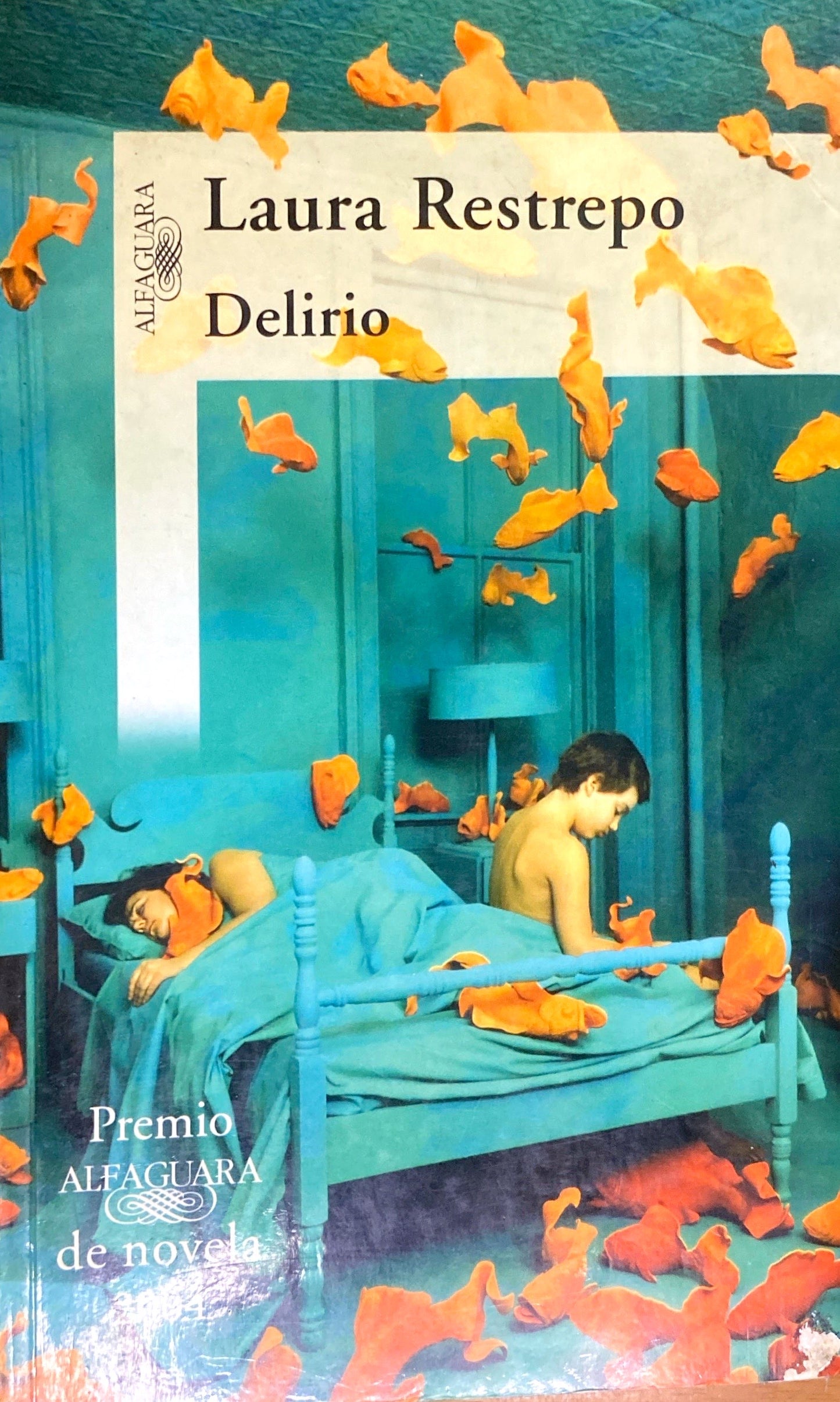 Delirio | Laura Restrepo