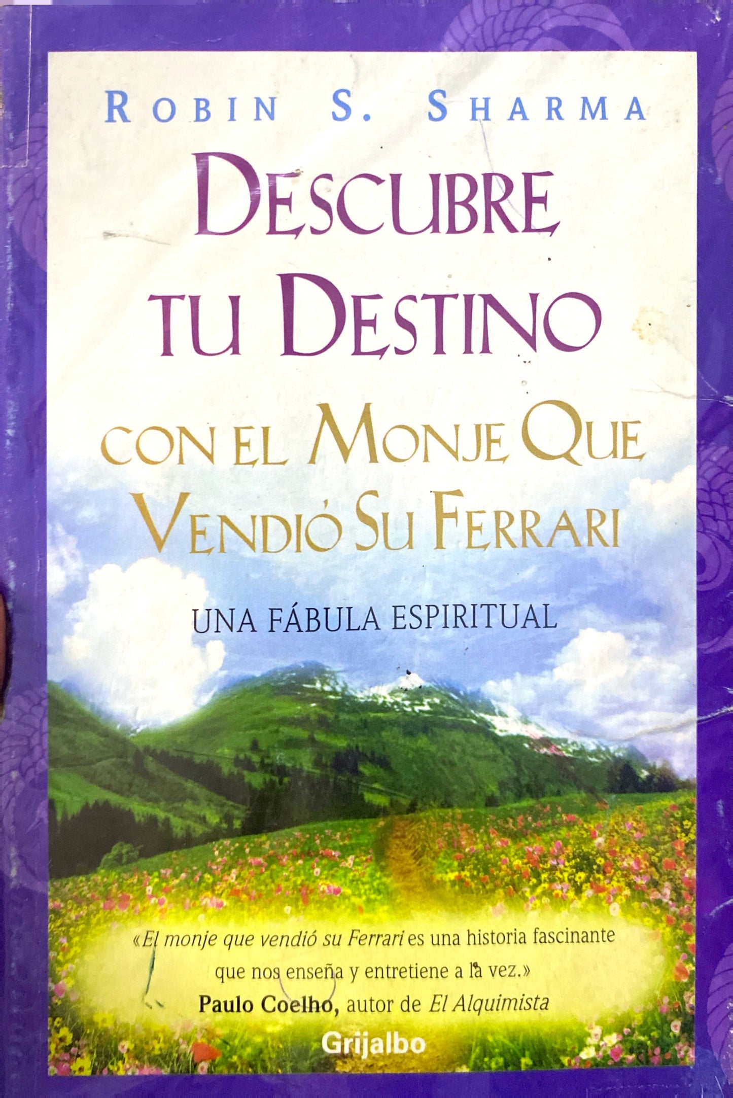 Descubre tu destino con el monje que vendío su ferrari | Robin Sharma