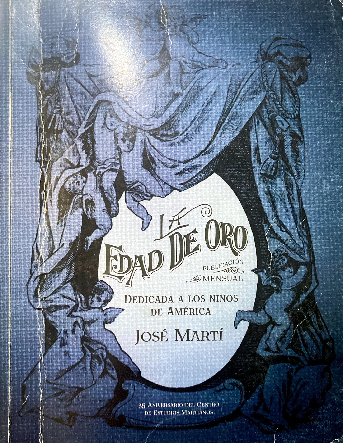 La edad de oro | José Martí