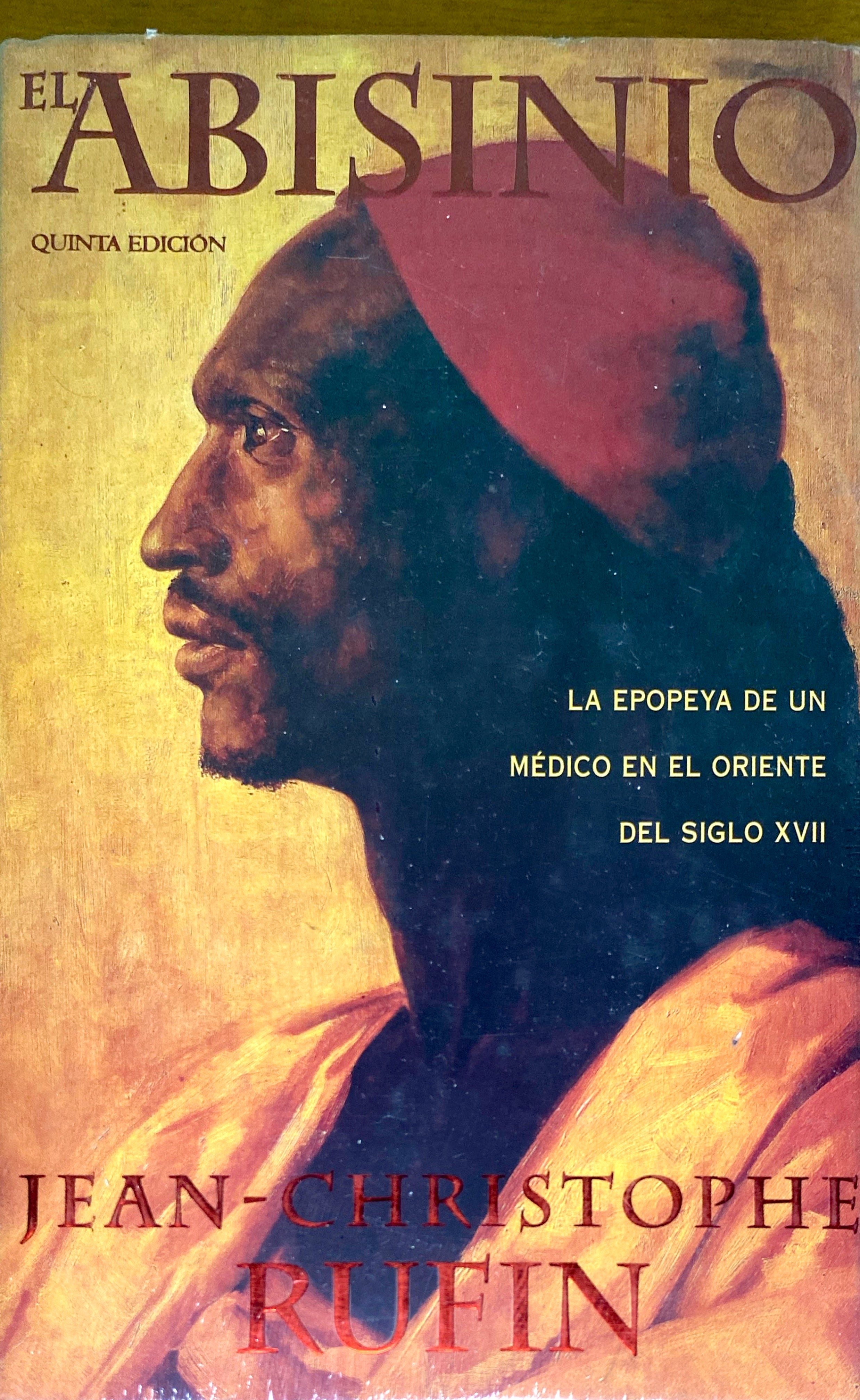 El abisinio | Jean Christopher Ruffin – Libros.ccs