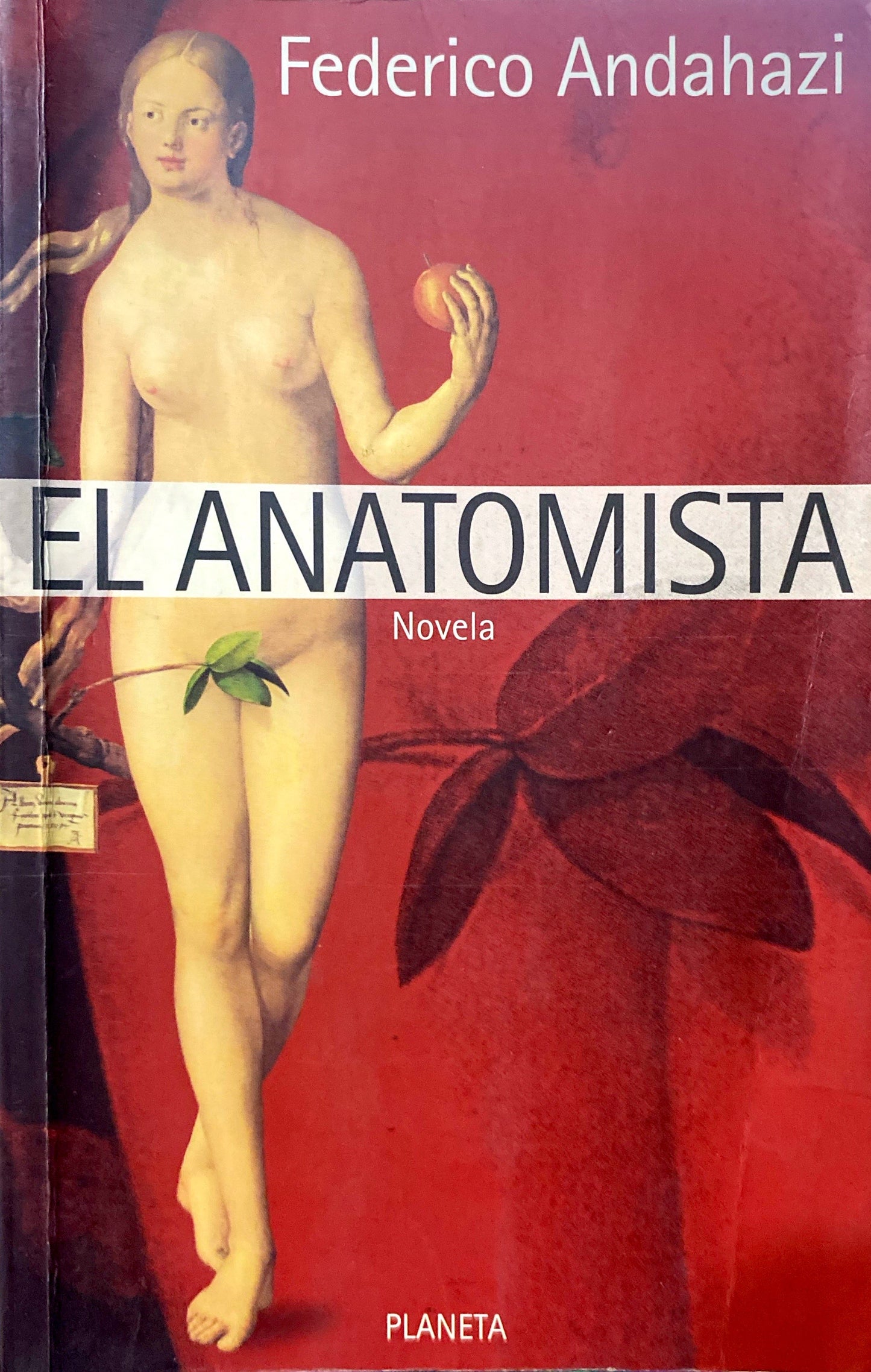 El anatomista | Federico Andahazi