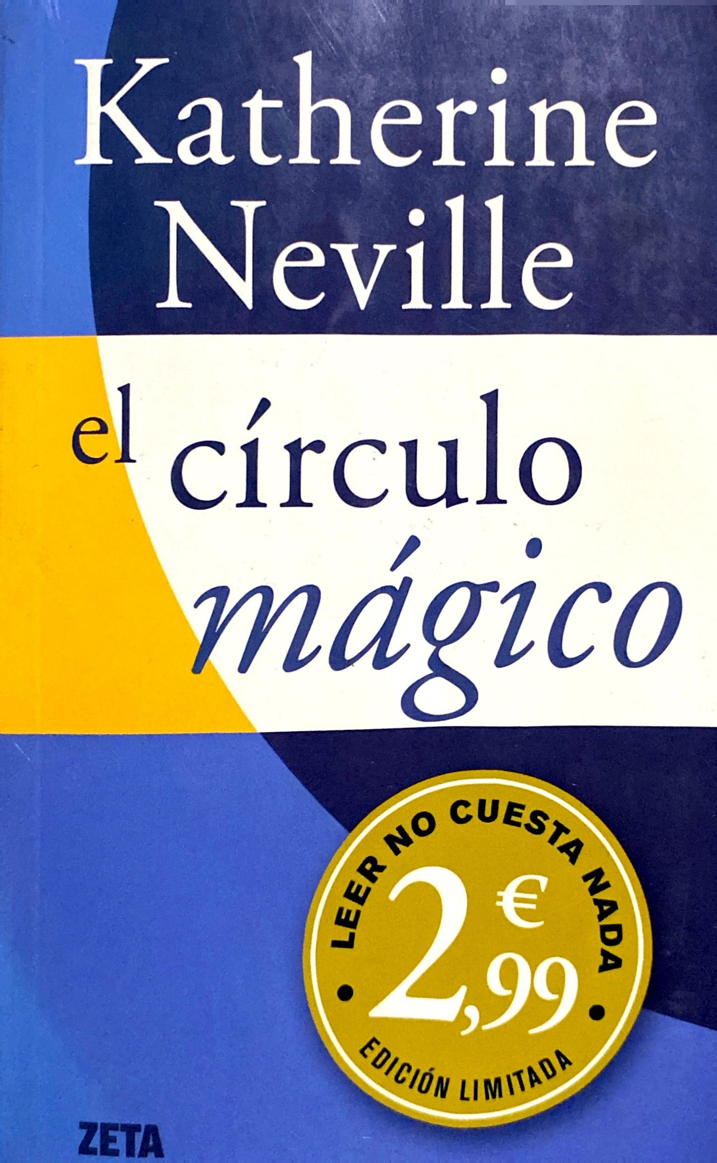 El círculo mágico | Katherine Neville