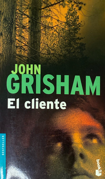 El cliente | John Grisham