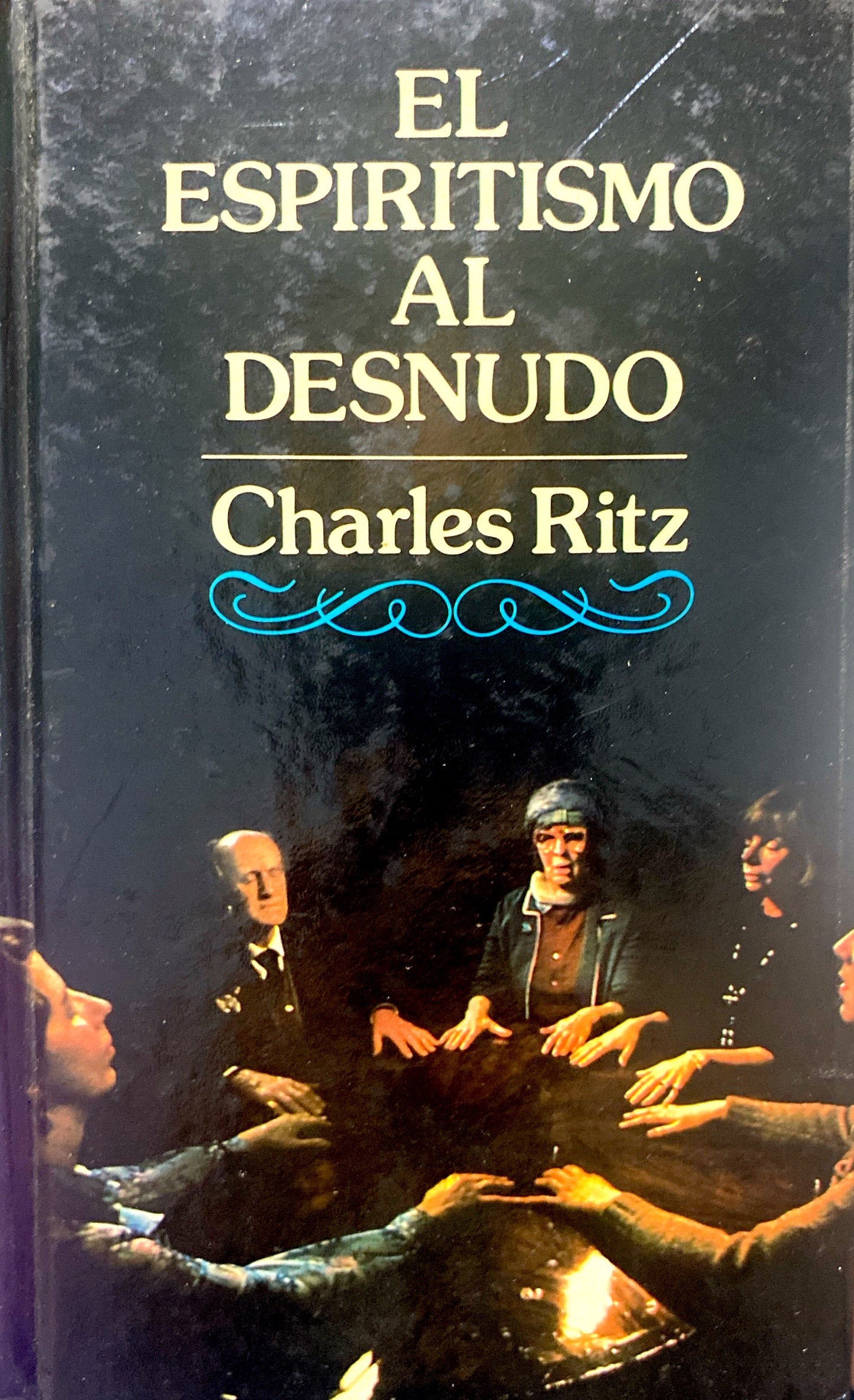 El espiritismo al desnudo | Charles Ritz