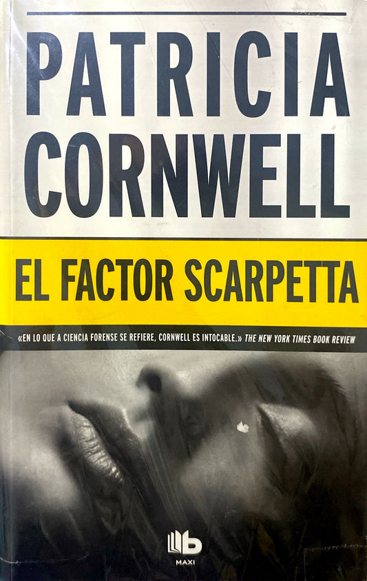 El factor scarpetta | Patricia Cornwell