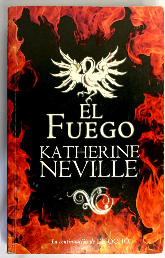 El fuego | Katherine Neville