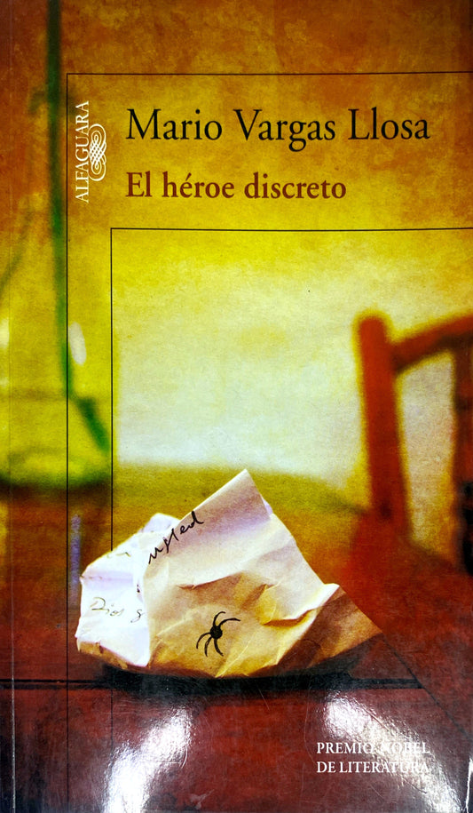 El héroe discreto | Mario Vargas Llosa