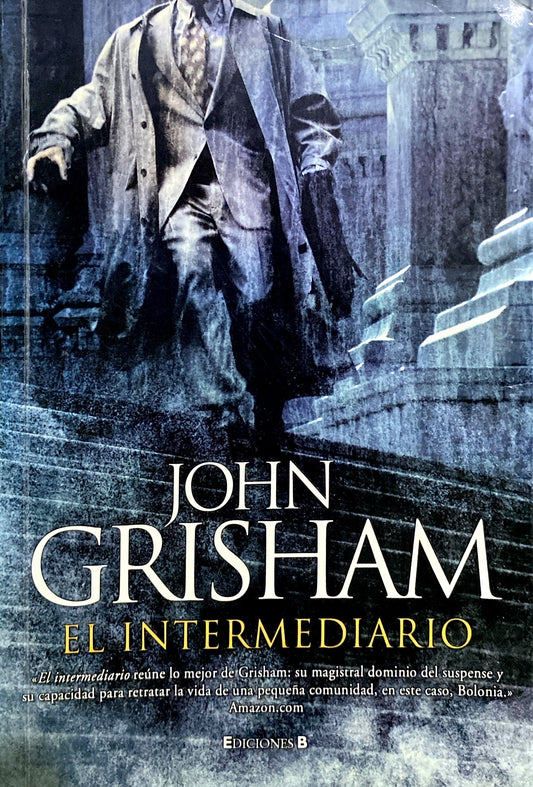 El intermediario | John Grisham
