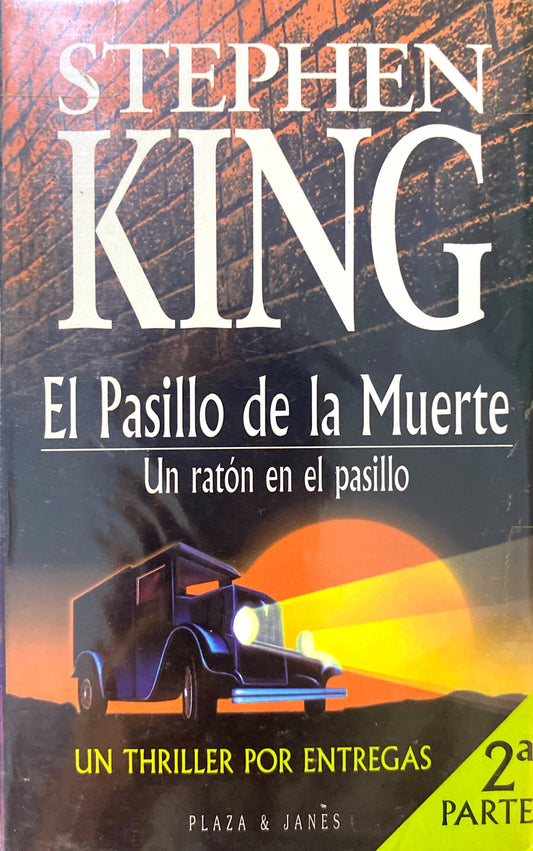 El pasillo de la muerte: Un ratón en el pasillo  | Stephen King