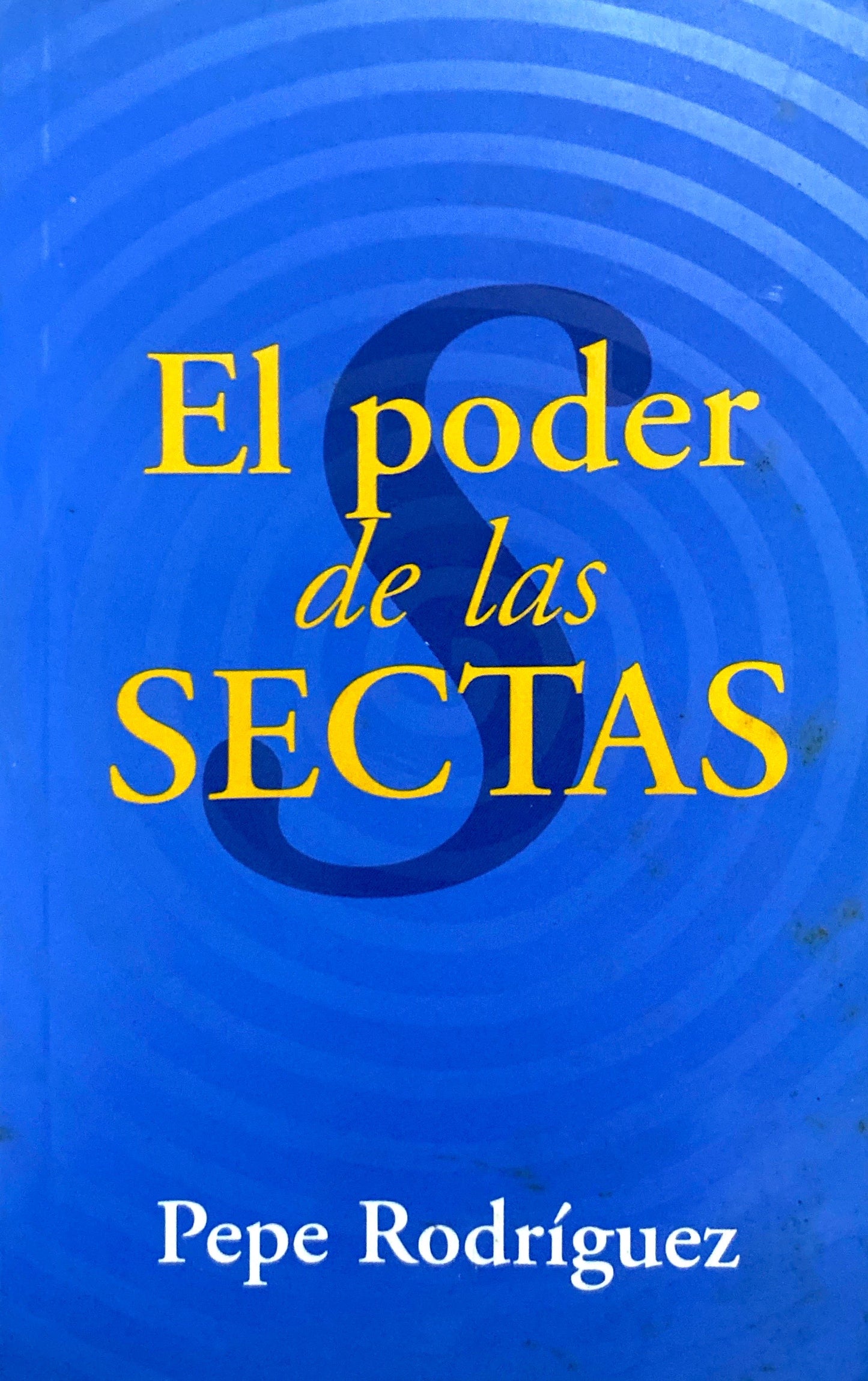 El poder de las sectas | Pepe Rodriguez