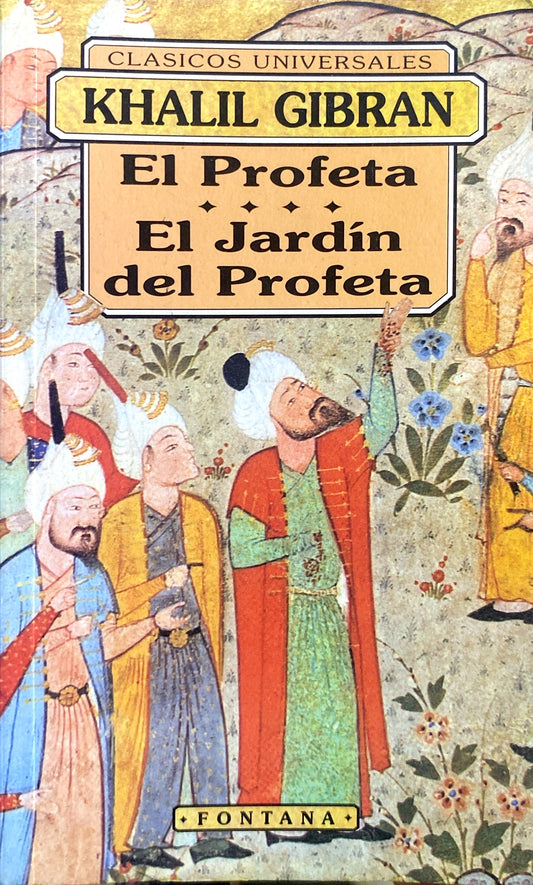 El profeta, El jardín del profeta | Khalil Gibran