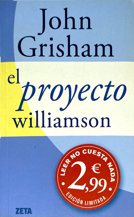 El proyecto williamson | John Grisham