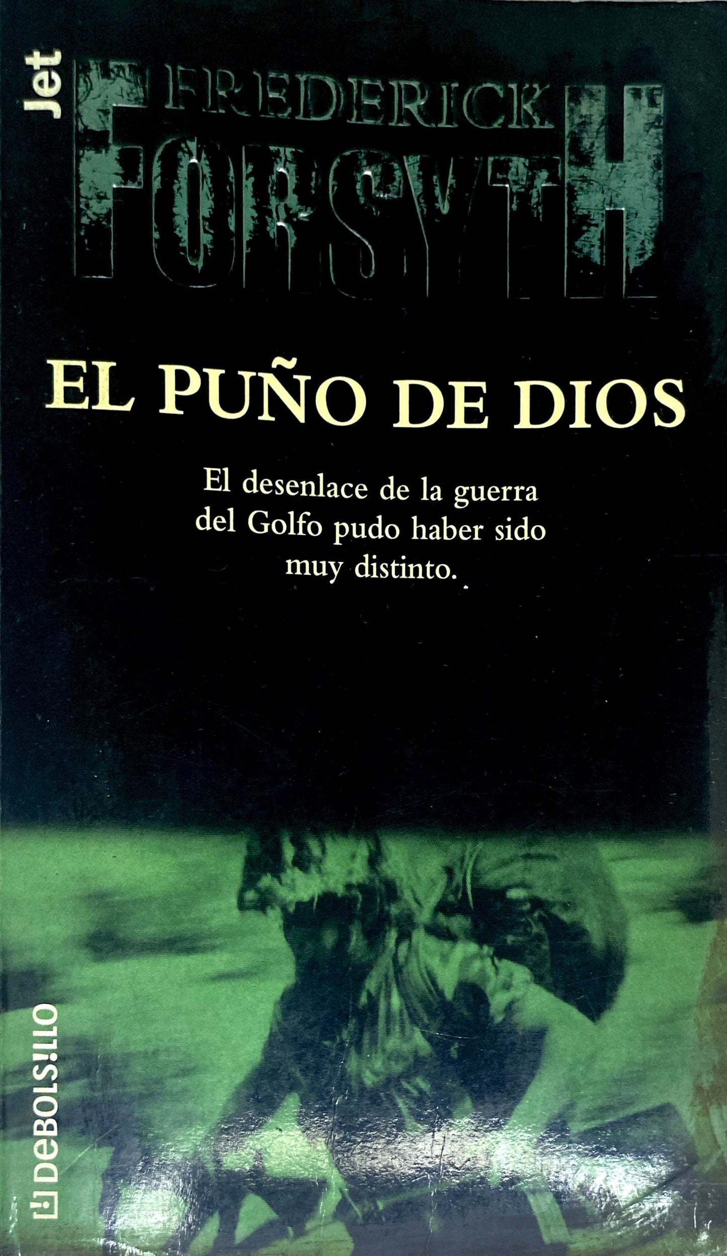 El puño de Dios | Frederick Forsyth