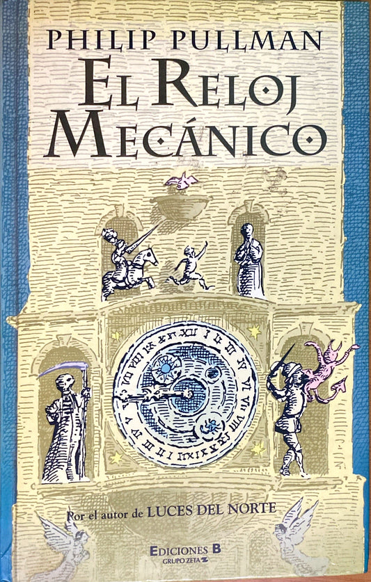 El reloj mecanico | Philip Pullman