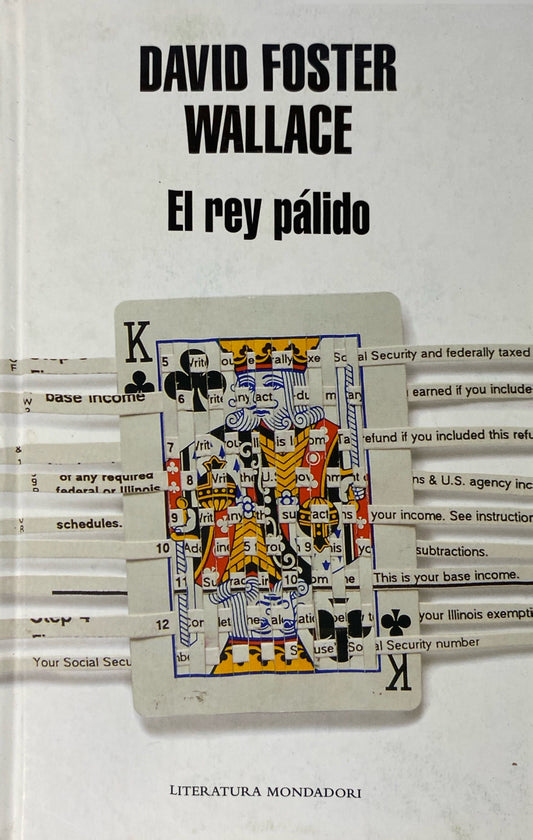 El rey pálido | David Foster Wallace