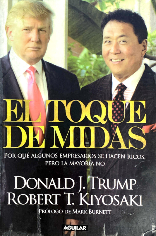 El toque de midas | Robert Kiyosaki