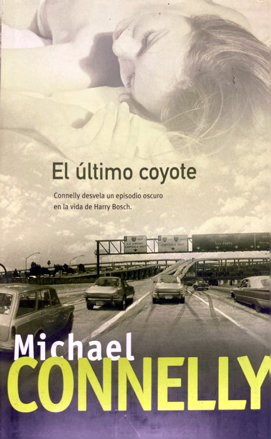 El último coyote | Michael Connelly