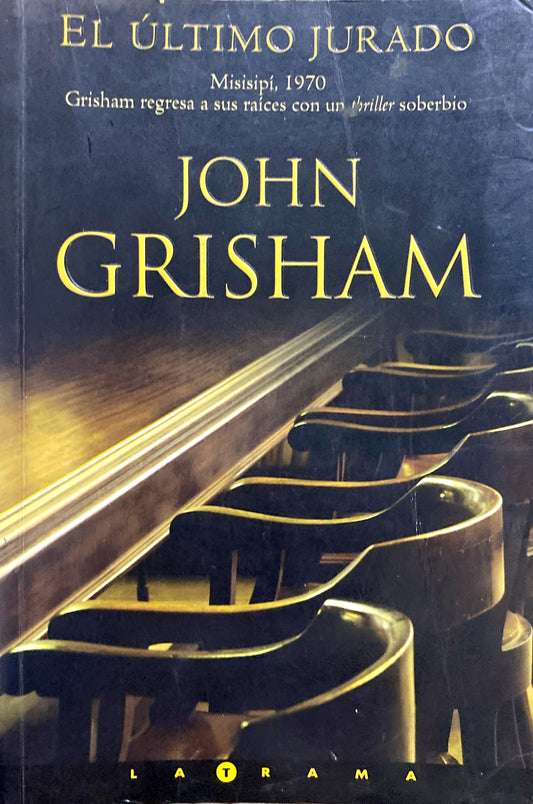 El último jurado | John Grisham