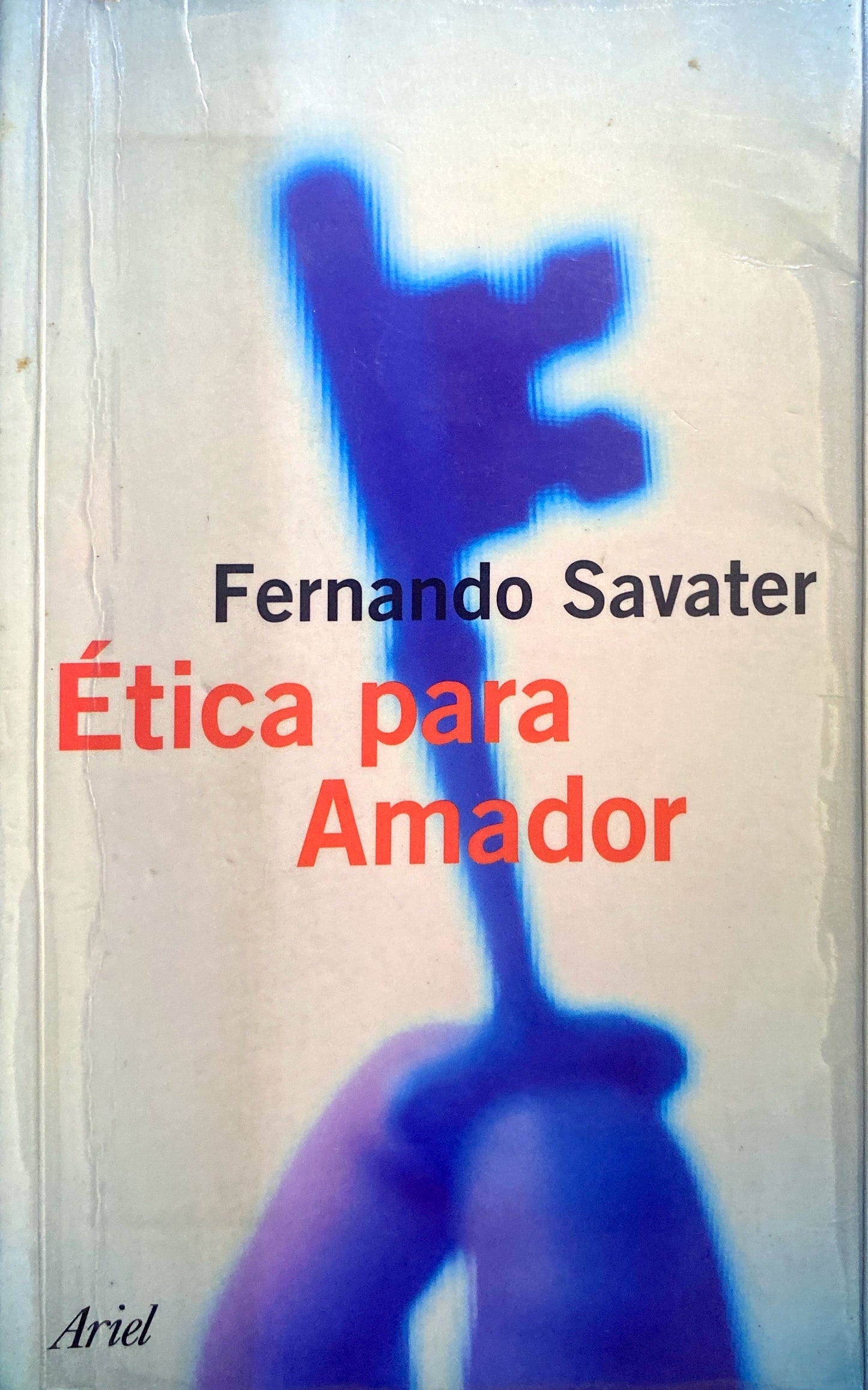 Etica para amador | Fernando Savater