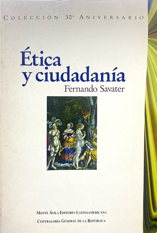 Ética y ciudadanía | Fernando Savater